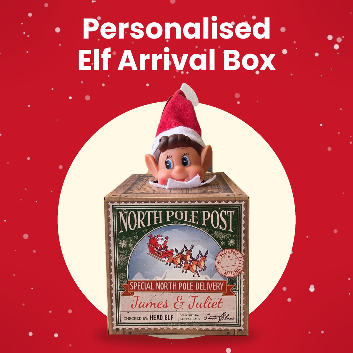 Personalised elf arrival box with children's names on the North Pole Post label